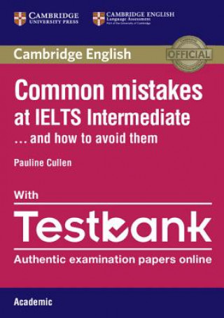 Buch Common Mistakes at IELTS Intermediate Paperback with IELTS Academic Testbank Pauline Cullen