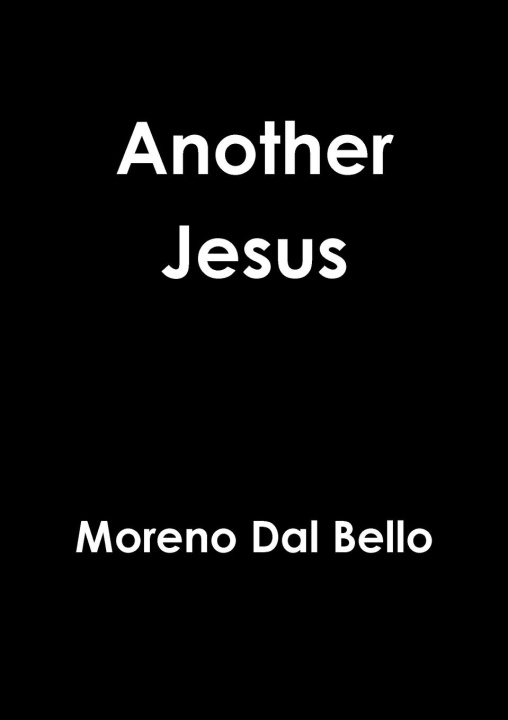 Könyv Another Jesus Moreno Dal Bello