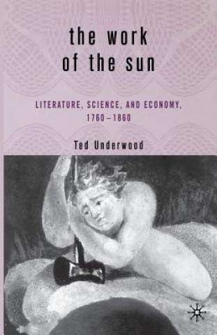 Buch Work of the Sun T. Underwood