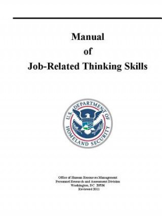 Kniha Manual of Job-Related Thinking Skills U. S. Department of Homeland Security