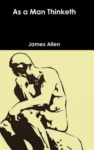 Книга As a Man Thinketh James Allen