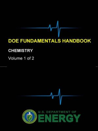 Livre Doe Fundamentals Handbook - Chemistry (Volume 1 of 2) U. S. Department of Energy