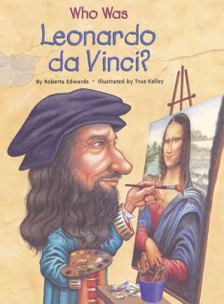 Book Who Was Leonardo da Vinci? Roberta Edwards