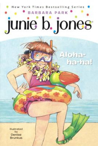 Książka Junie B., First Grader: Aloha-Ha-Ha Barbara Park