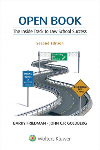 Książka Open Book: Succeeding on Exams from the First Day of Law School Barry Friedman