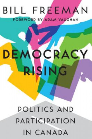 Buch Democracy Rising Bill Freeman