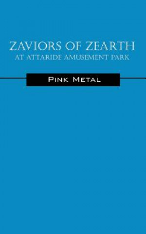 Книга Zaviors of Zearth Pink Metal