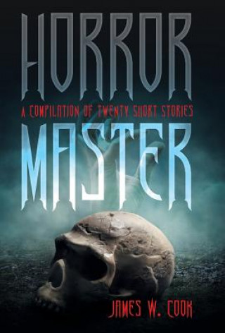 Libro Horror Master James W. Cook