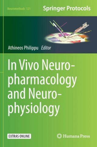 Książka In Vivo Neuropharmacology and Neurophysiology Athineos Philippou