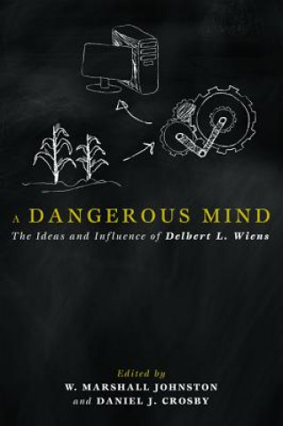 Boek Dangerous Mind W. Marshall Johnston