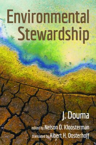 Könyv Environmental Stewardship J. Douma