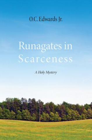 Knjiga Runagates in Scarceness O. C. Jr. Edwards