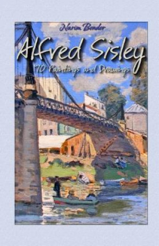 Knjiga Alfred Sisley Narim Bender