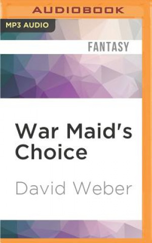 Digital War Maid's Choice David Weber