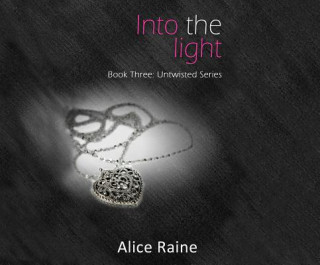 Digital Into the Light Alice Raine