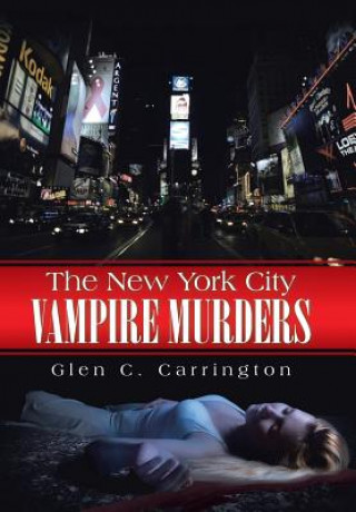 Carte New York City Vampire Murders Glen C. Carrington