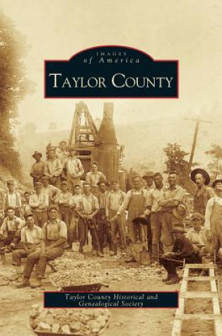 Könyv Taylor County Taylor County Historical Society