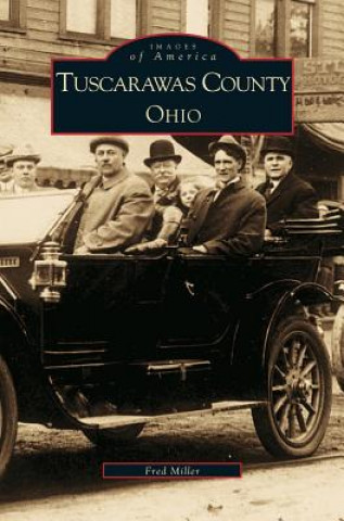 Книга Tuscarawas County, Ohio Fred Miller