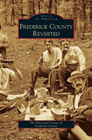 Buch Frederick County Revisited Historical Society of Frederick County