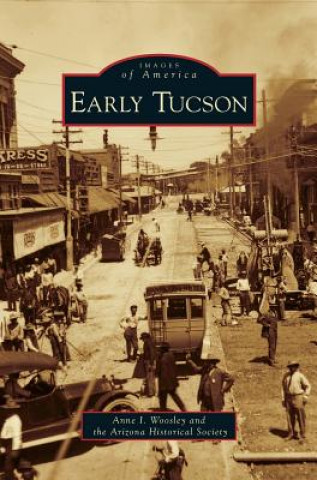 Book Early Tucson Anne I. Woosley