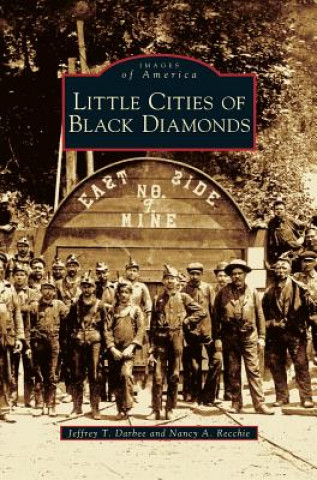 Livre Little Cities of Black Diamonds Jeffrey T. Darbee