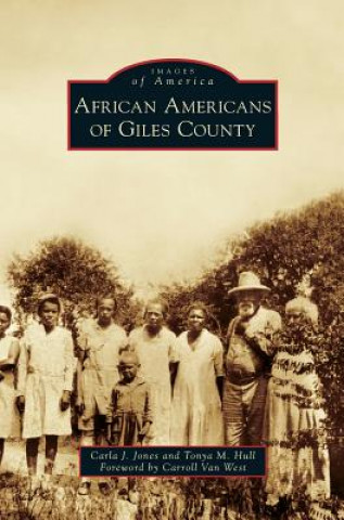 Kniha African Americans of Giles County Carla J. Jones