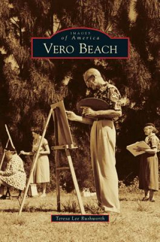 Livro Vero Beach Teresa Lee Rushworth