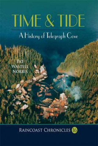 Book Raincoast Chronicles 16 Howard White