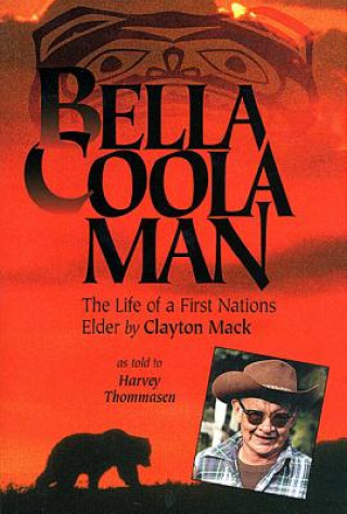 Książka Bella Coola Man Harvey Thommasen