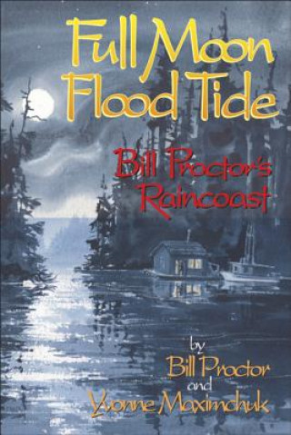 Livre Full Moon, Flood Tide Bill Proctor