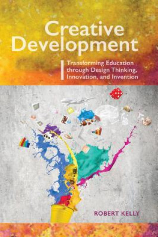 Kniha Creative Development Robert Kelly