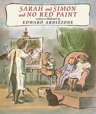 Carte Sarah and Simon and No Red Paint Edward Ardizzone