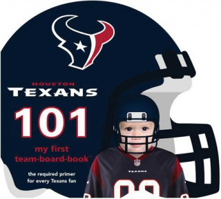 Könyv Houston Texans 101 Brad M. Epstein