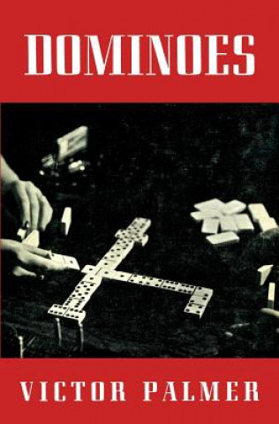 Kniha Dominoes: With Rules and Procedure Victor F. Palmer