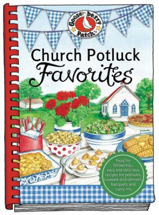 Kniha Church Potluck Favorites Gooseberry Patch