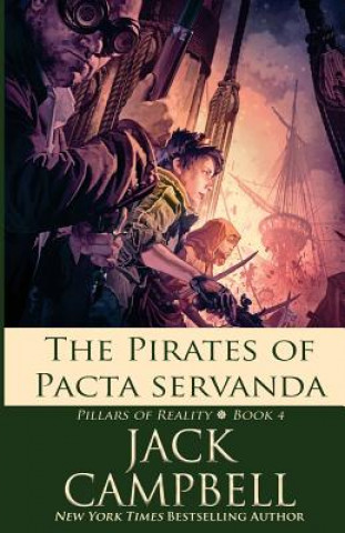 Книга Pirates Of Pacta Servanda Jack Campbell