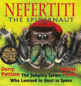 Kniha Nefertiti, the Spidernaut Darcy Pattison