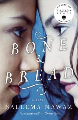Boek Bone and Bread Saleema Nawaz