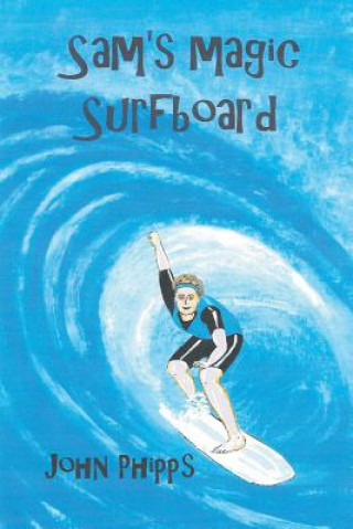 Carte Sam's Magic Surfboard John Phipps