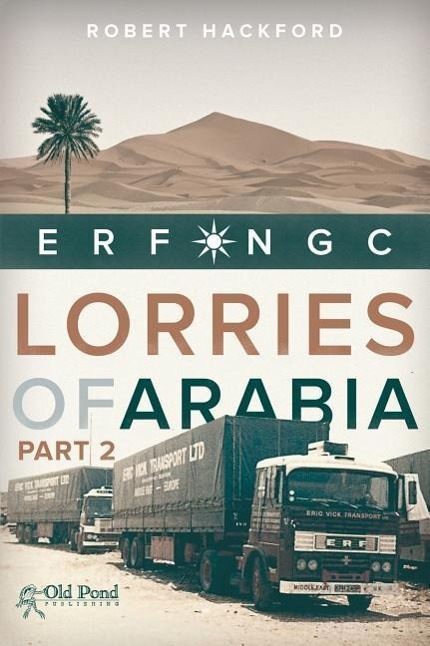 Kniha Lorries of Arabia 2 Robert Hackford