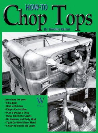Kniha How-To Chop Tops Timothy Remus