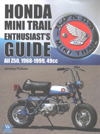Könyv Honda Mini Trail Enthusiast's Guide Jeremy Polson