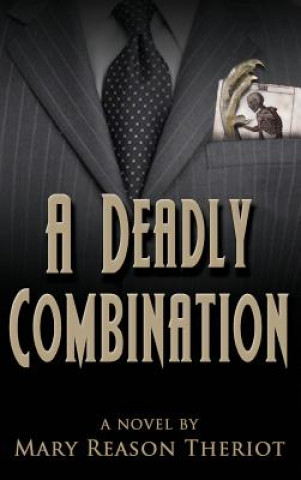 Buch Deadly Combination Mary Reason Theriot