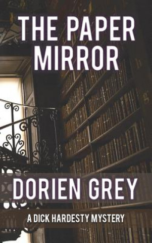 Книга Paper Mirror (A Dick Hardesty Mystery, #10) Dorien Grey