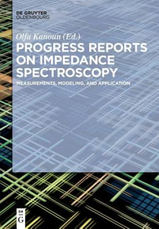 Книга Progress Reports on Impedance Spectroscopy Olfa Kanoun