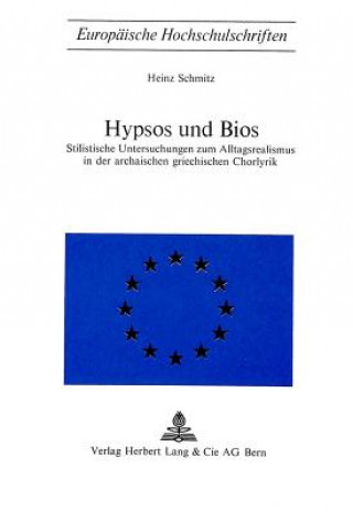 Książka Hypsos und Bios Heinz Schmitz