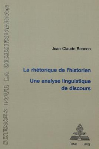 Carte La rhetorique de l'historien Jean-Claude Beacco