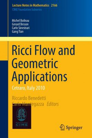 Kniha Ricci Flow and Geometric Applications Michel Boileau