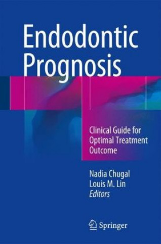 Carte Endodontic Prognosis Nadia Chugal