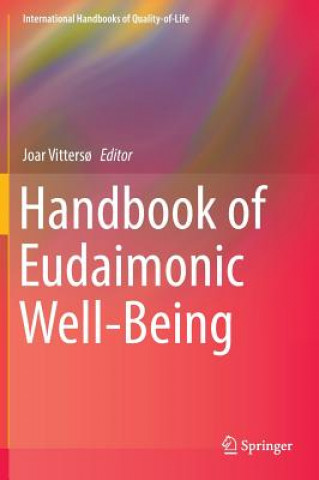 Knjiga Handbook of Eudaimonic Well-Being Joar Vitters?